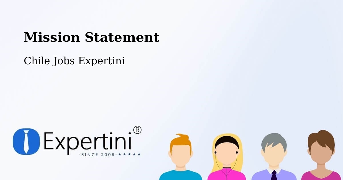 Corporate Mission – Marchigüe - Chile Jobs Expertini