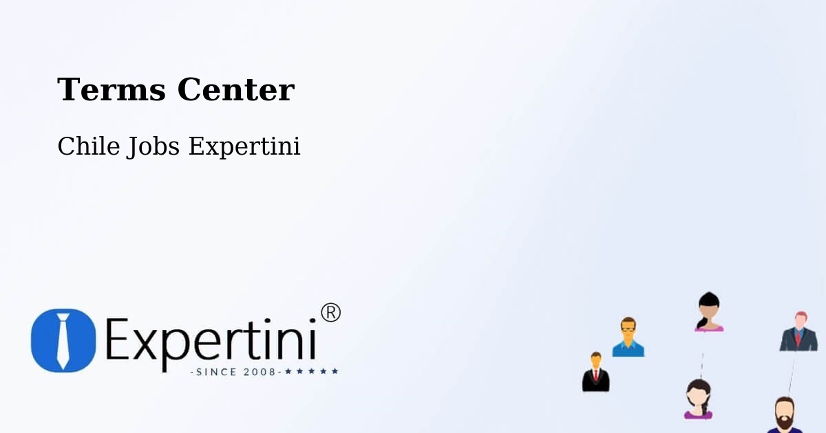 Terms of Service – Marchigüe - Chile Jobs Expertini
